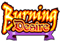 burning desire slot